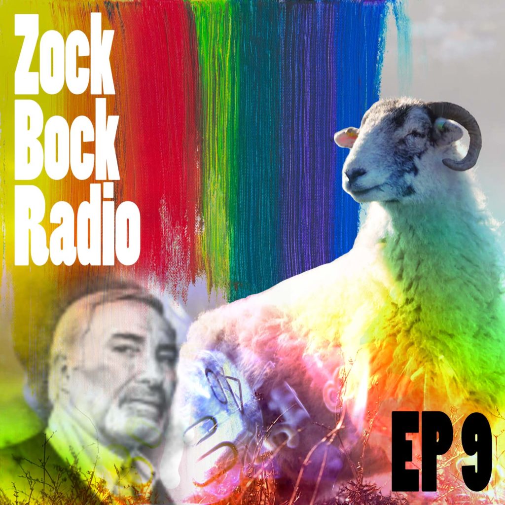 Zock-Bock-Radio Episode 9
