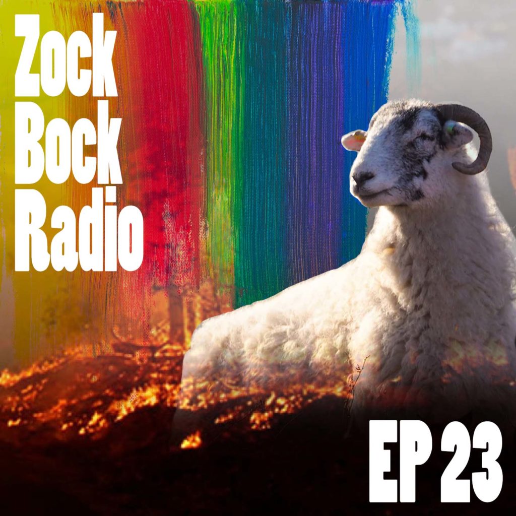 Zock-Bock-Radio Episode 23