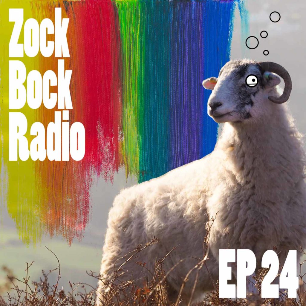 Zock-Bock-Radio Episode 24